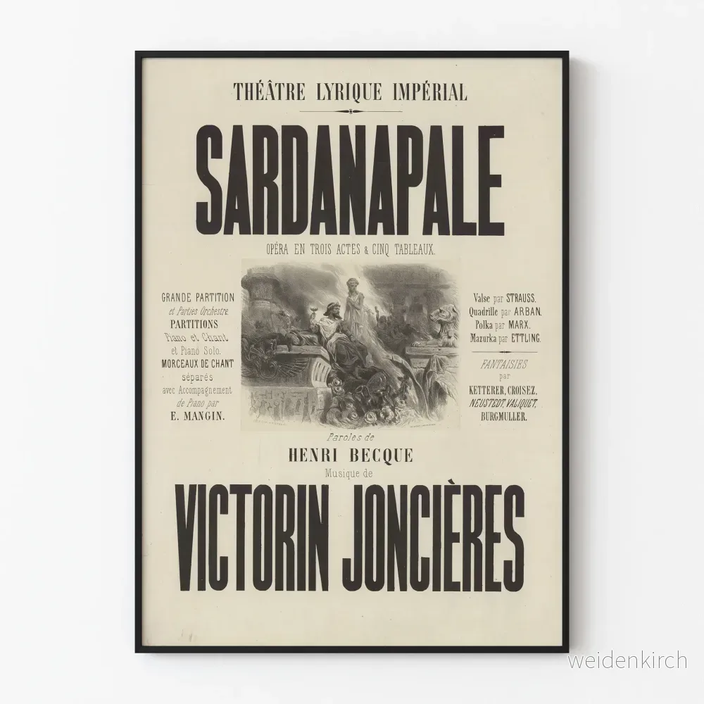 Affisch Teater Lyrique Imperial Opera Sardanapale Victorin Joncières Affisch Teater Lyrique Imperial Opera Sardanapale Victorin Joncières