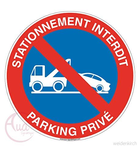 AUA SIGNALETIQUE parkeringspanel förbjuden privat parkering 2 Ø 330 mm, aluminium dibond 3 mm 3666180031189